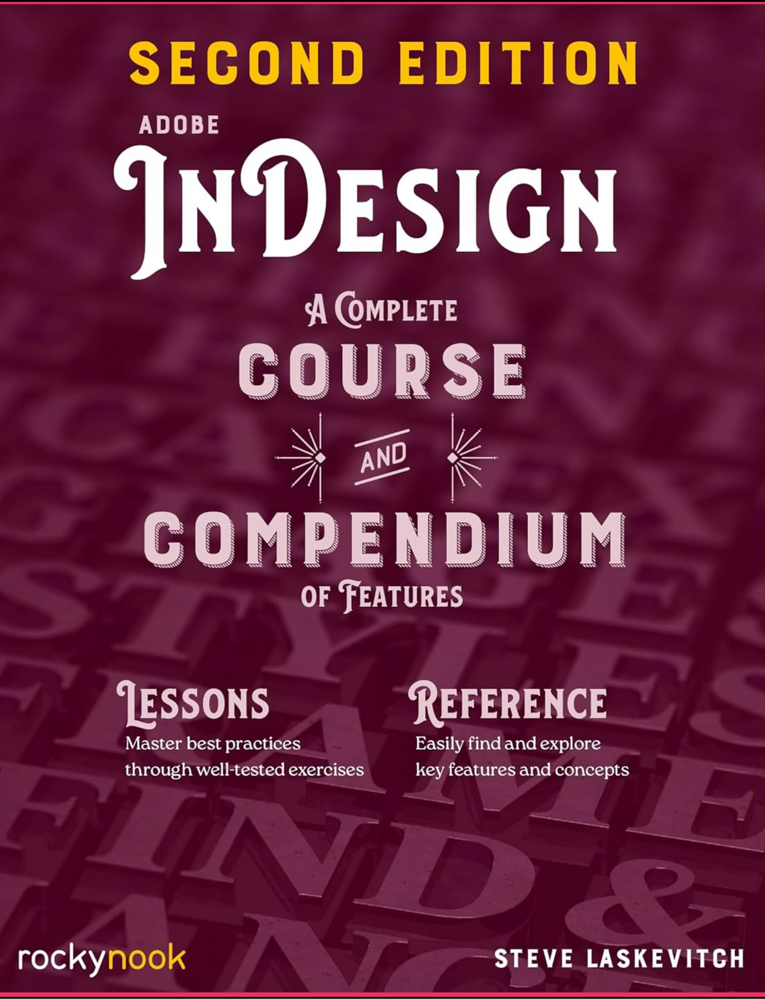 Adobe InDesign, 2nd Edition by Stephen Laskevitch (Author)
