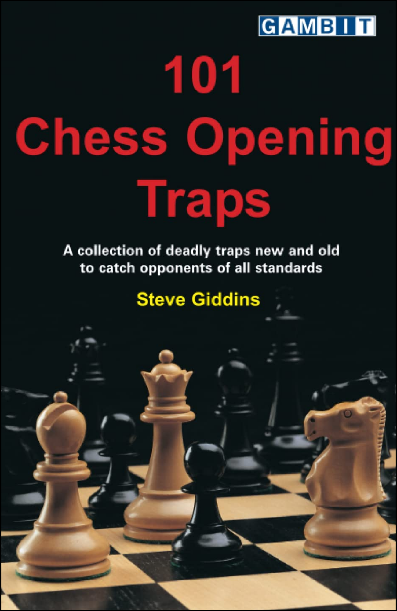 101 Chess Opening Traps by Steve Giddins (Author)