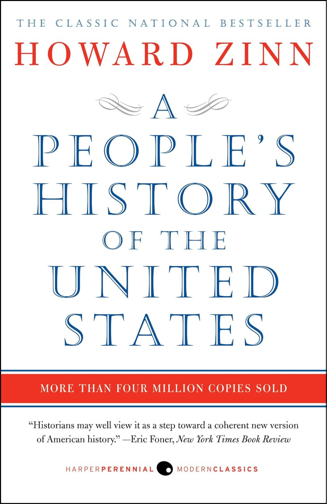 A People's History of the United States by Howard Zinn (Author)