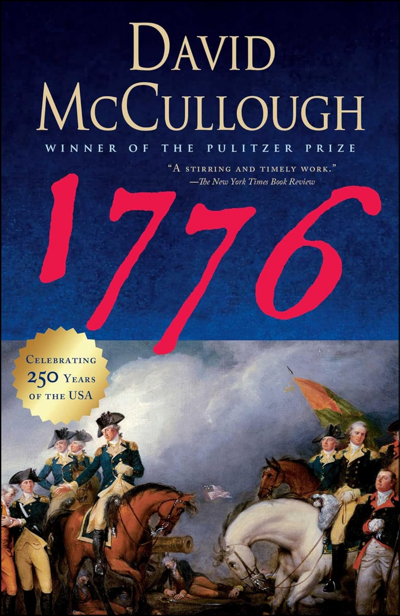 1776 by David McCullough (Author)