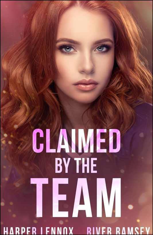 Claimed by the Team by Harper Lennox (Author)