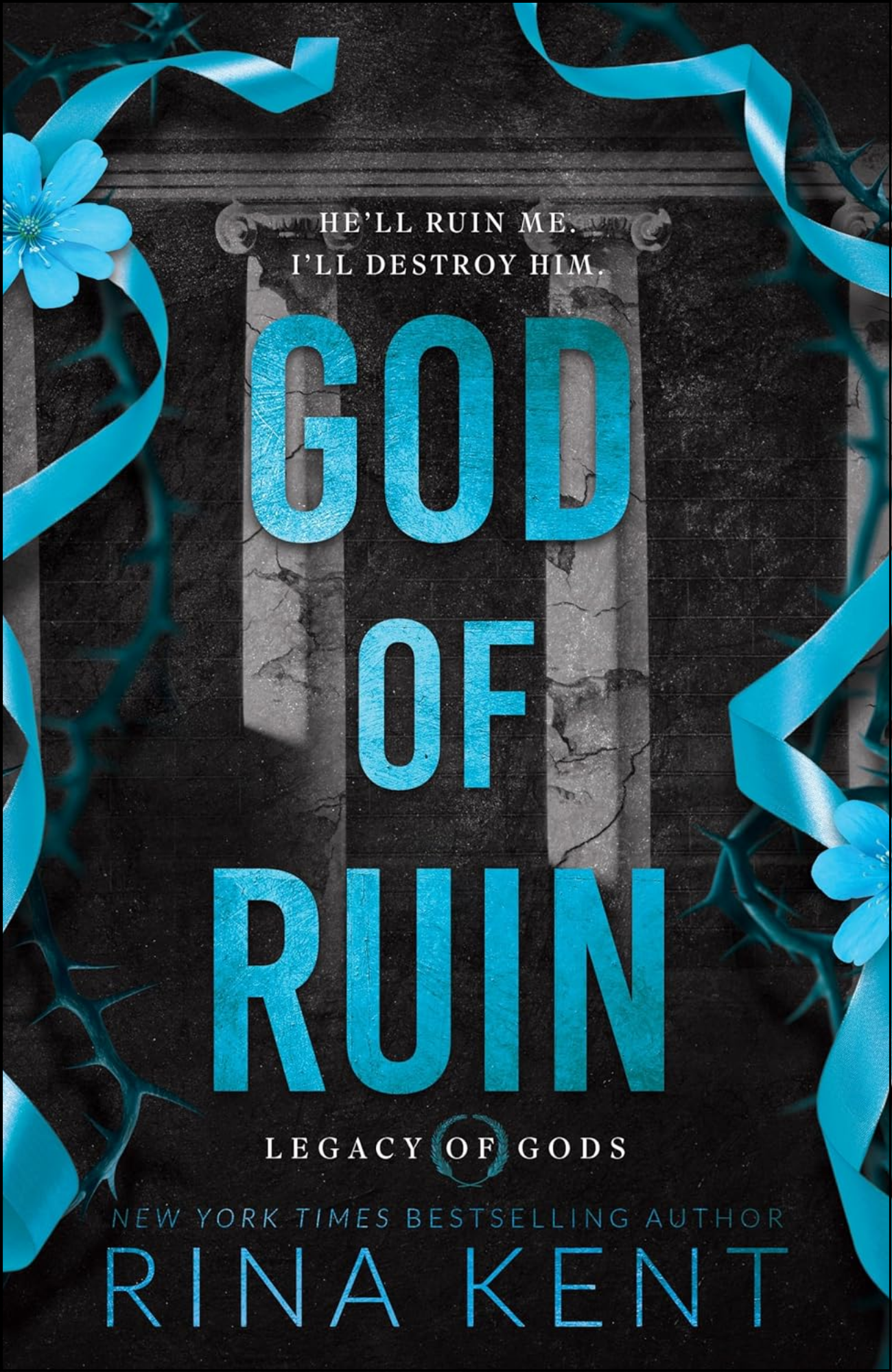 God of Ruin by Rina Kent (Author)