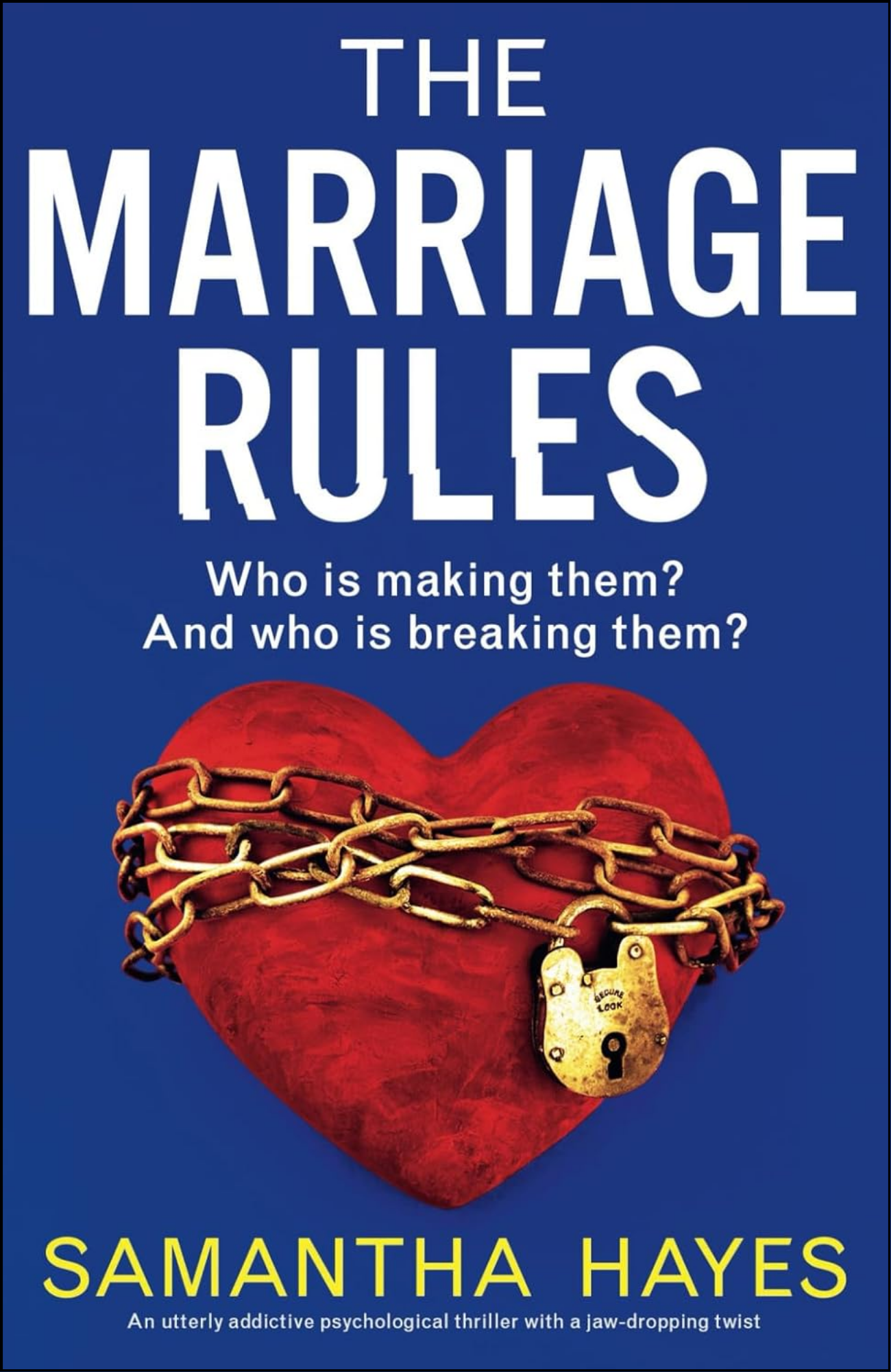 The Marriage Rules:by Samantha Hayes (Author)