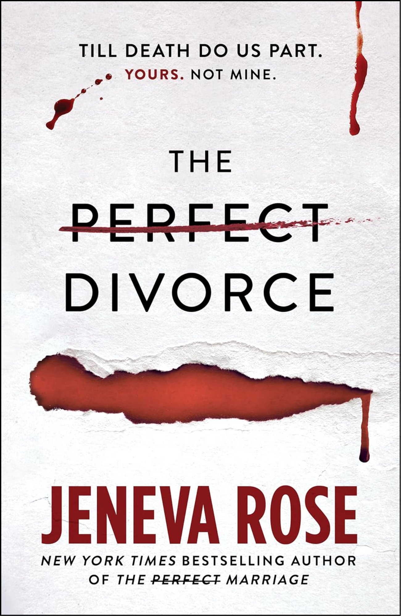 The Perfect Divorce by Jeneva Rose (Author)