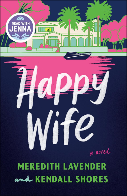 Happy Wife by Meredith Lavender (Author)