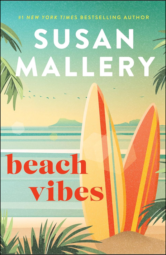 Beach Vibes by Susan Mallery (Author)