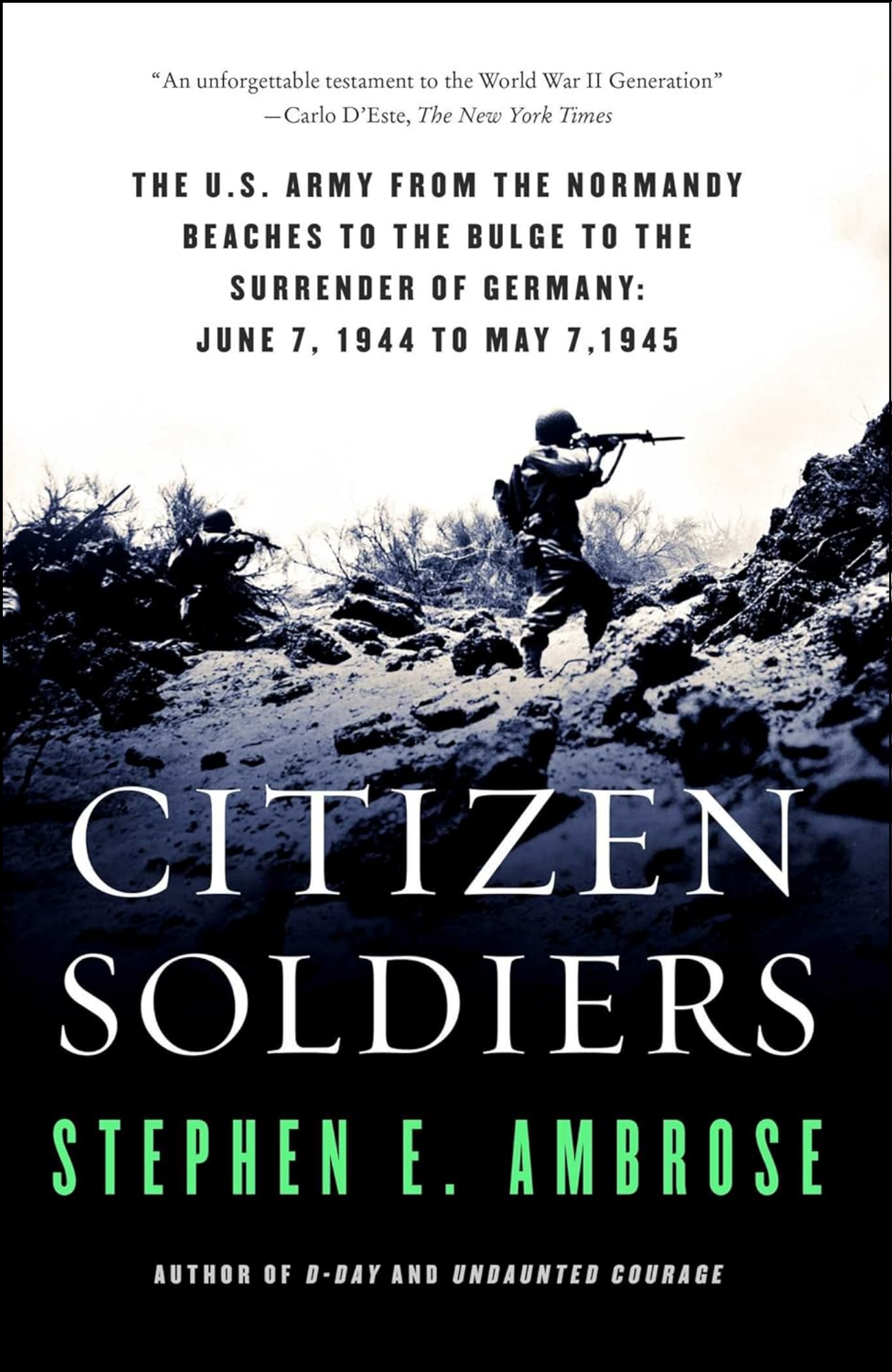 Citizen Soldiers by Stephen E. Ambrose (Author)