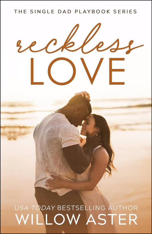 Reckless Love by Willow Aster (Author)
