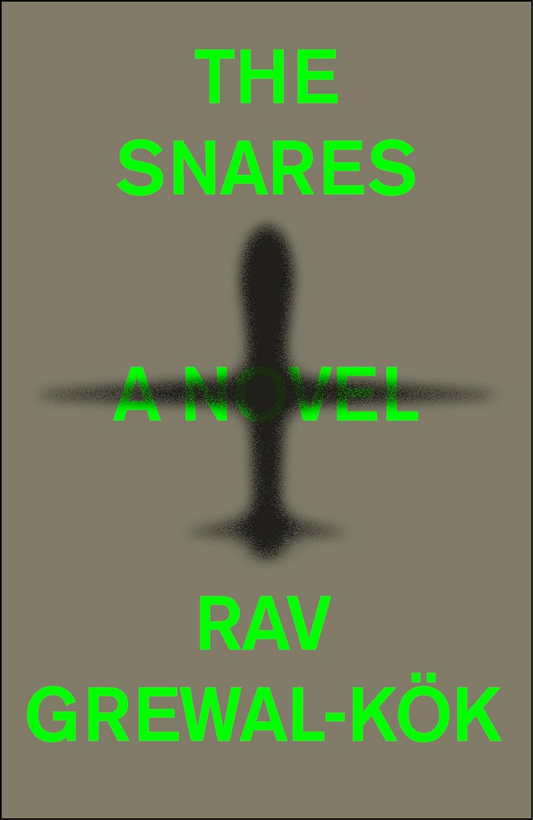 The Snares by Rav Grewal-Kök (Author)