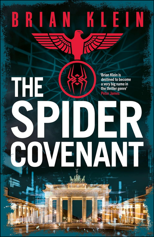 The Spider Covenant by Brian Klein (Author)
