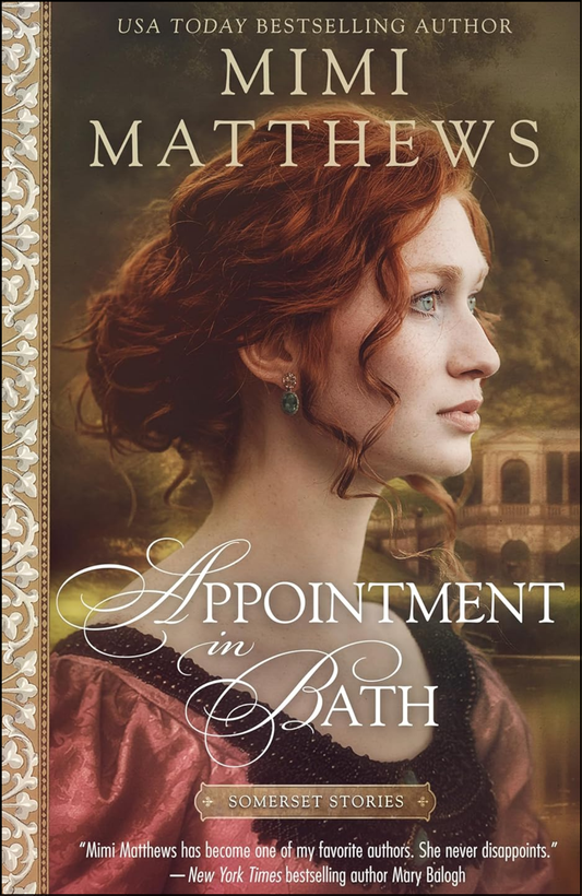 Appointment in Bath by Mimi Matthews (Author)
