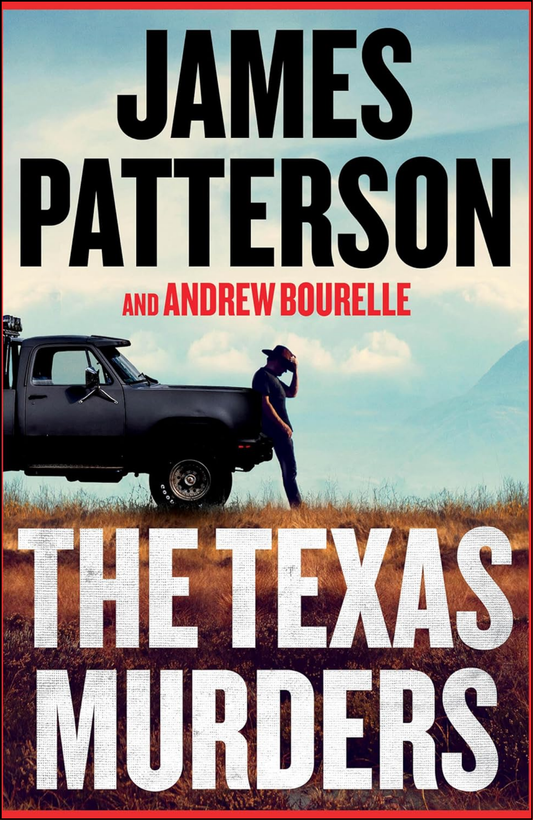 The Texas Murders by James Patterson (Author)