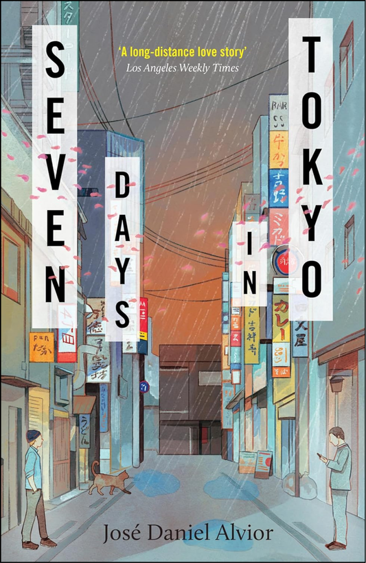 Seven Days in Tokyo by José Daniel Alvior (Author)