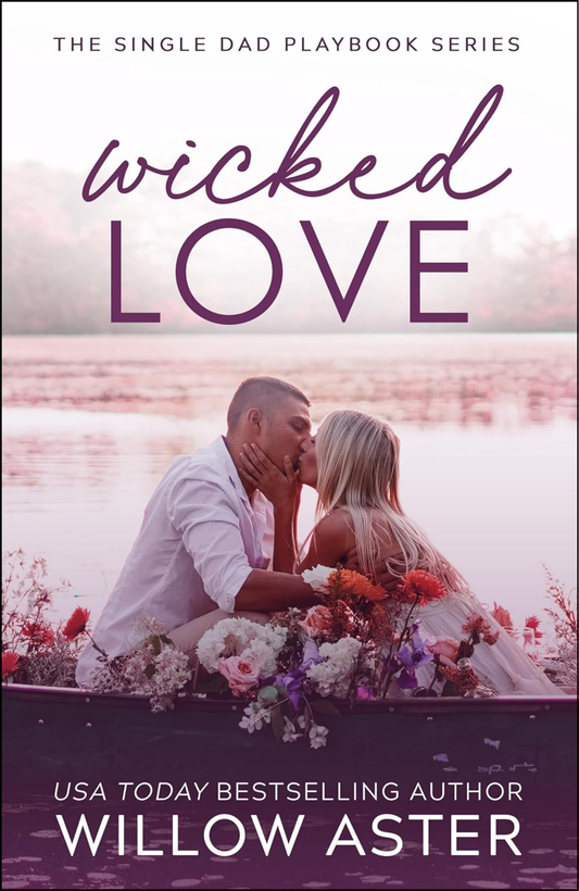 Wicked Love by Willow Aster (Author)