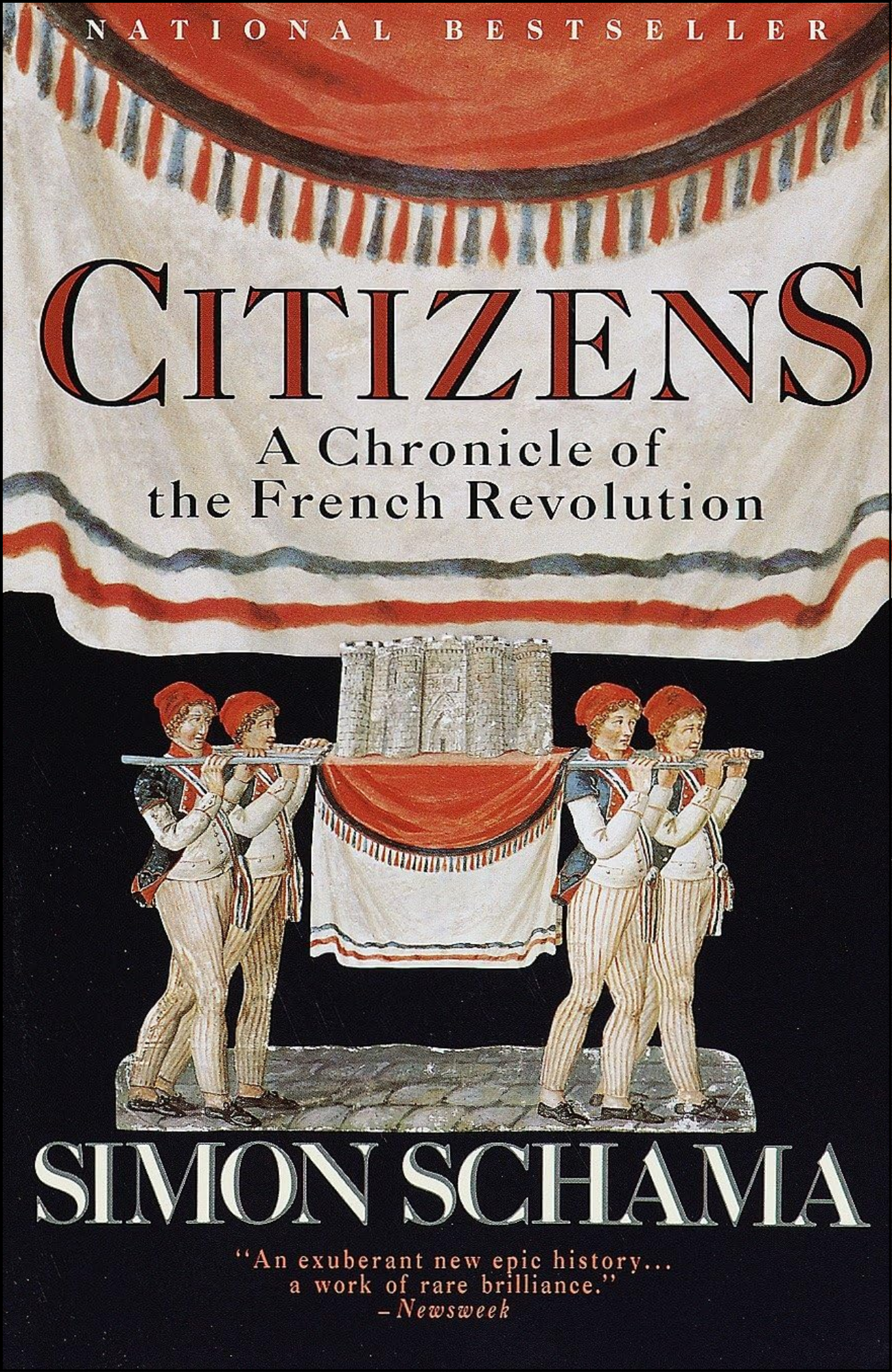 Citizens: A Chronicle of the French Revolution by Simon Schama (Author)