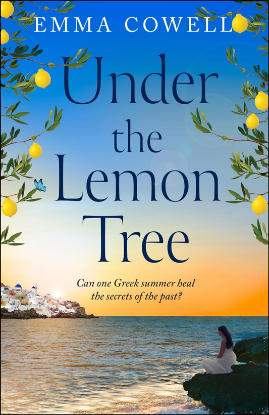 Under the Lemon Tree by Emma Cowell (Author)