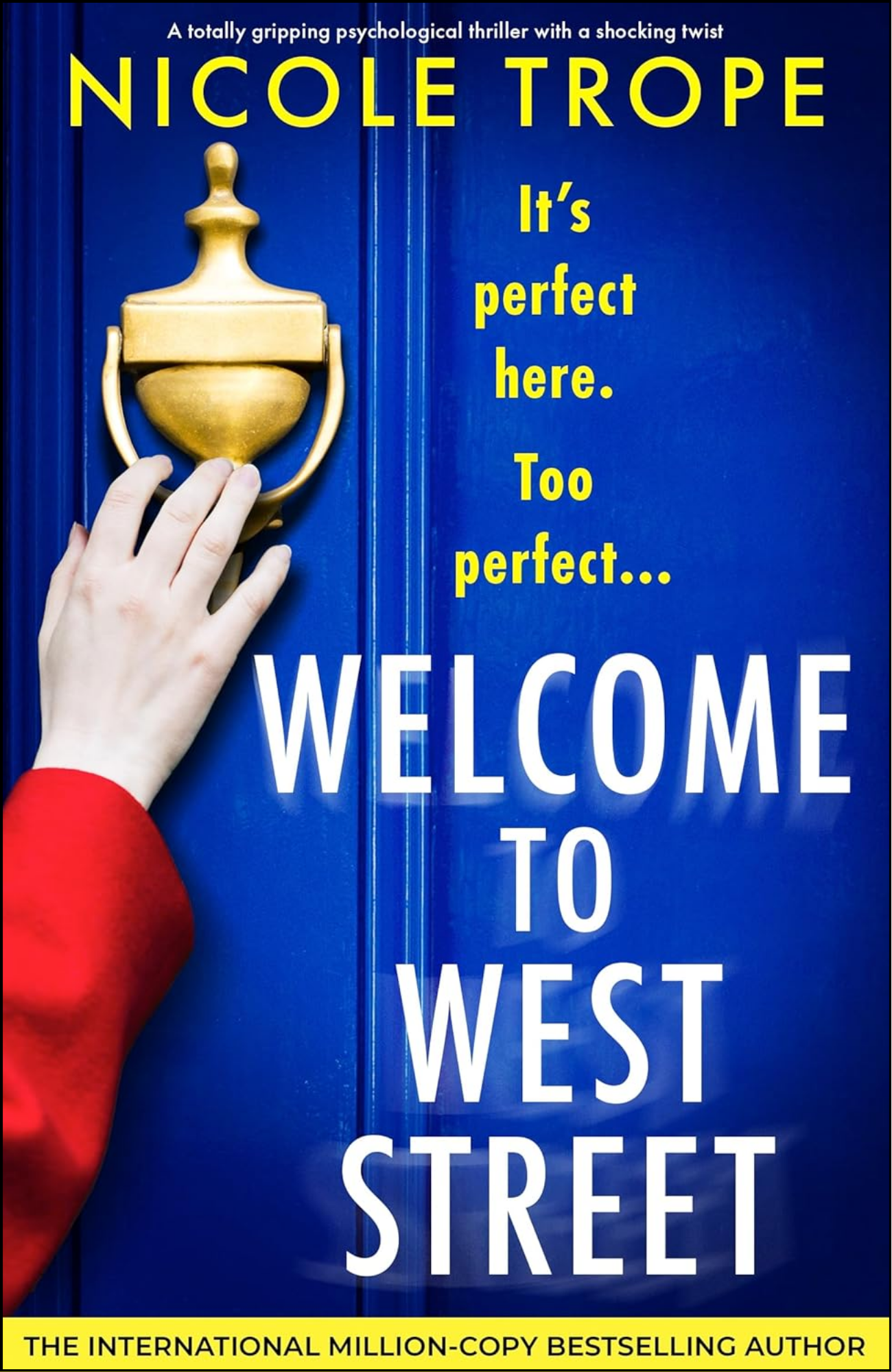 Welcome to West Street by Nicole Trope (Author)