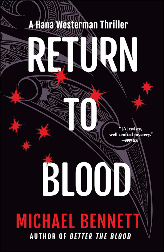 Return to Blood by Michael Bennett (Author)