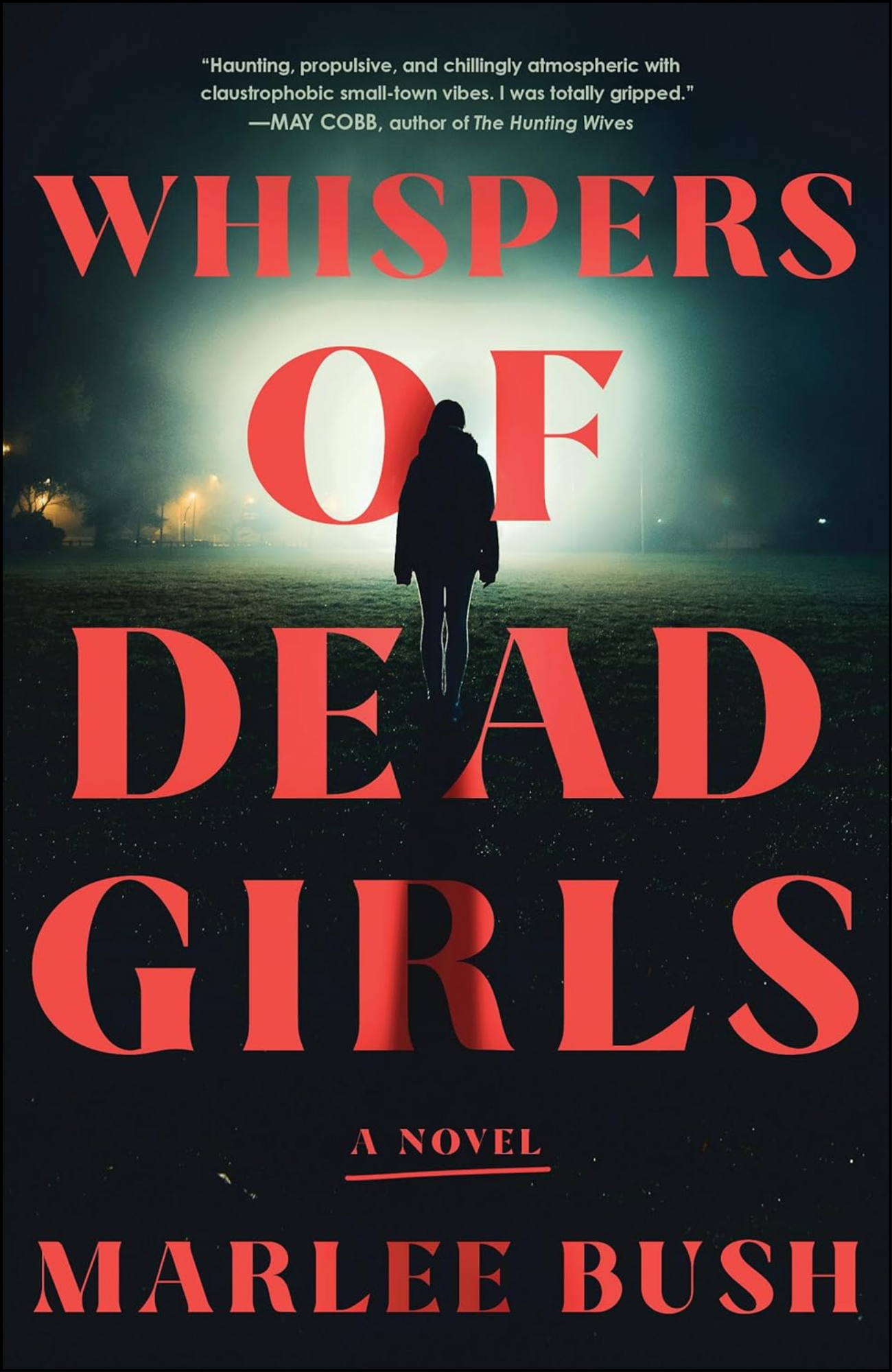 Whispers of Dead Girls by Marlee Bush (Author)