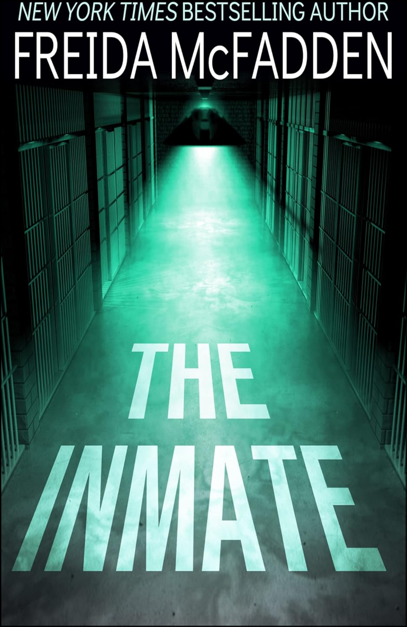 The Inmate Freida McFadden by Freida McFadden (Author)