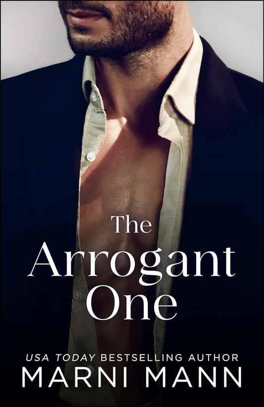 The Arrogant One by Marni Mann (Author)