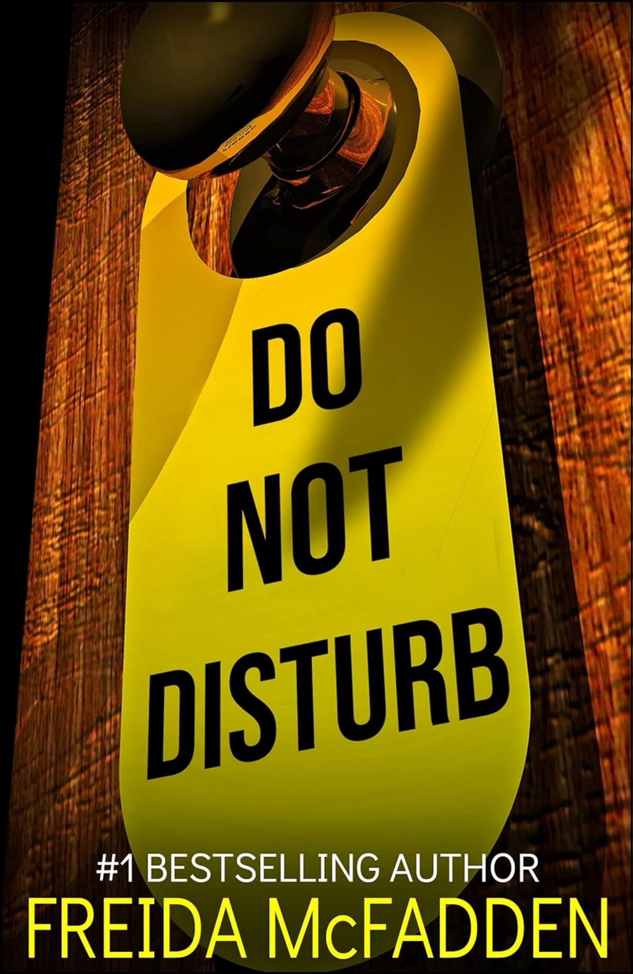 Do Not Disturb by Freida McFadden (Author)