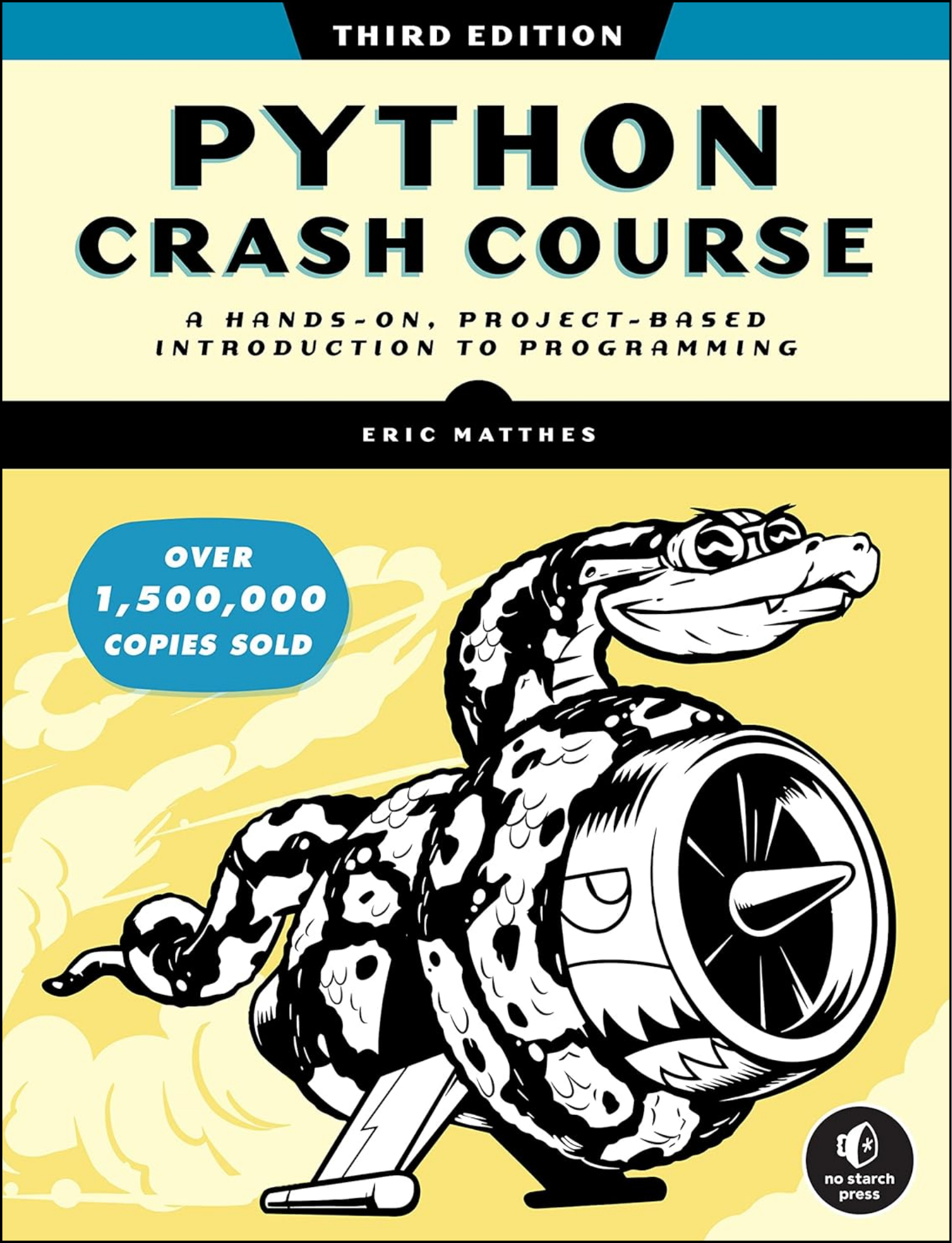 Python Crash Course, 3rd Edition: by Eric Matthes (Author)