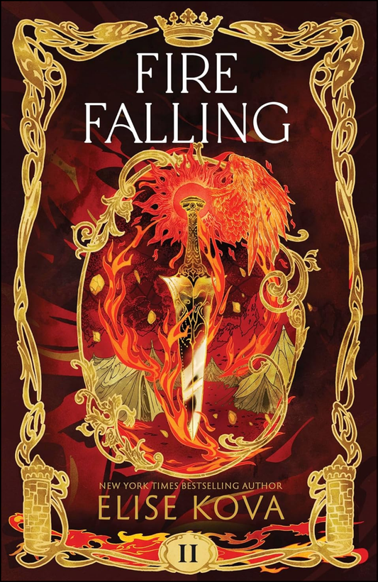 Fire Falling by Elise Kova (Author)