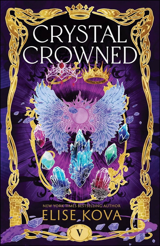 Crystal Crowned by Elise Kova (Author)