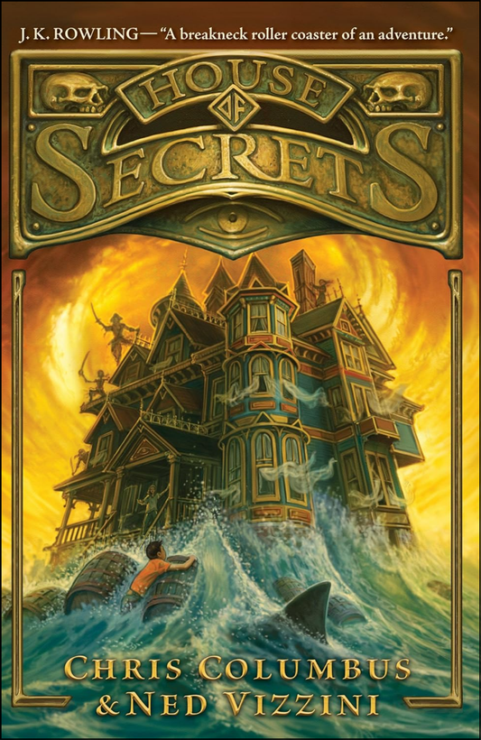 House of Secrets by Chris Columbus (Author)