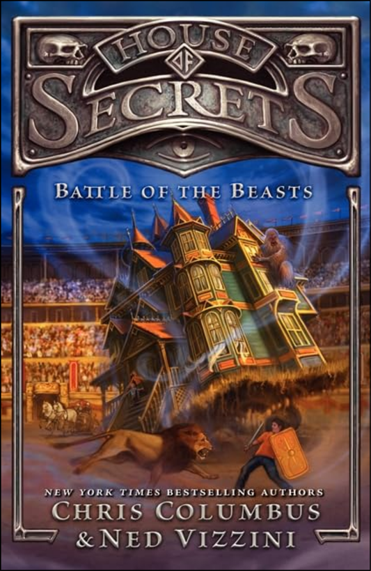 Battle of the Beasts by Chris Columbus (Author)