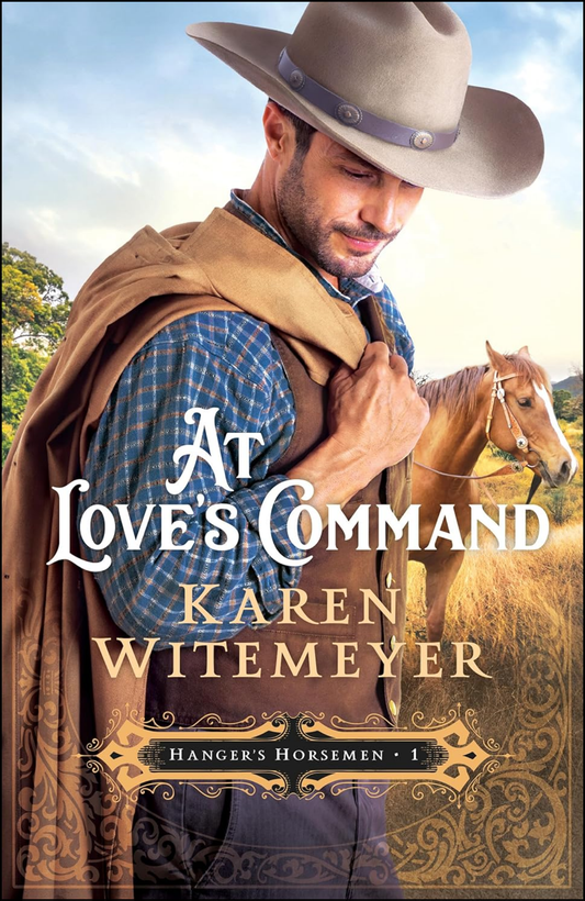At Love's Command by Karen Witemeyer (Author)