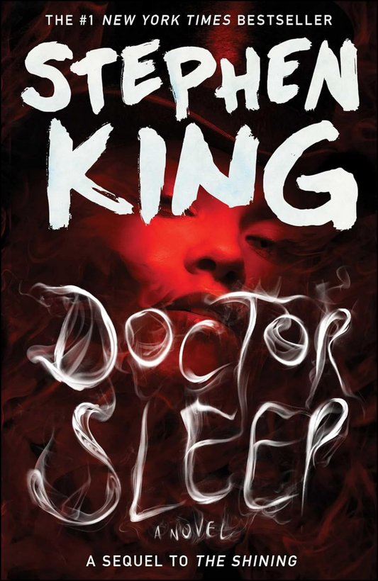 Doctor Sleep by Stephen King (Author)
