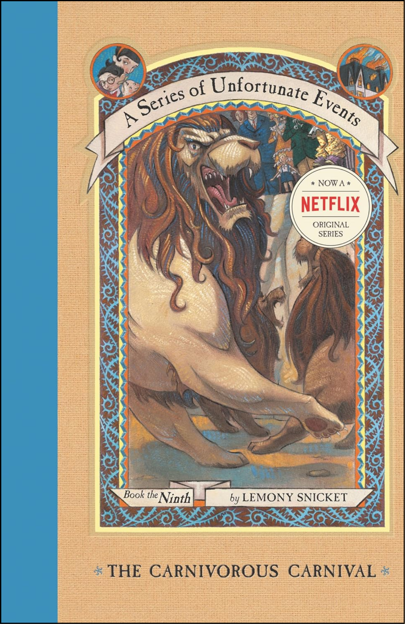 The Carnivorous Carnival by Lemony Snicket (Author)