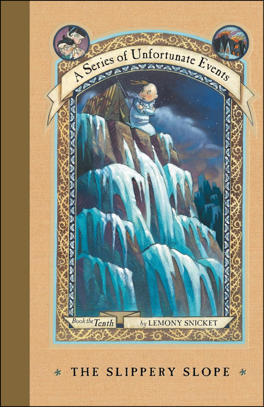 The Slippery Slope by Lemony Snicket (Author)