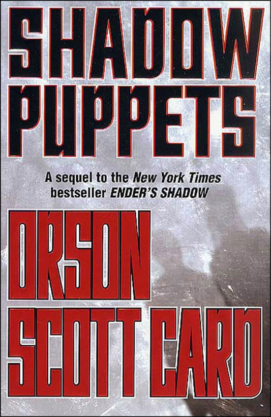 Shadow Puppets by Orson Scott Card (Author)