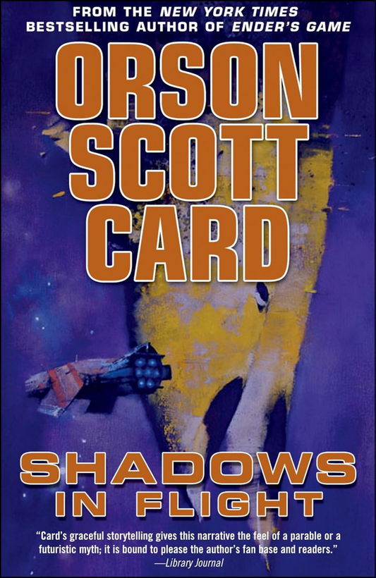 Shadows in Flight by Orson Scott Card (Author)
