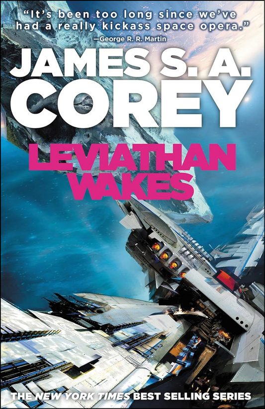 Leviathan Wakes by James S. A. Corey (Author)
