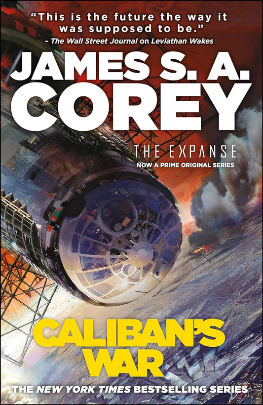 Caliban's War by James S. A. Corey (Author)