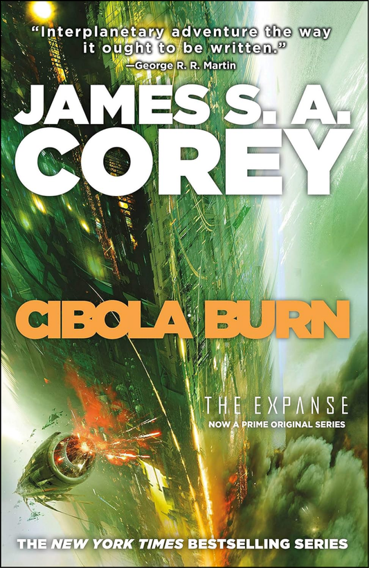 Cibola Burn by James S. A. Corey (Author)
