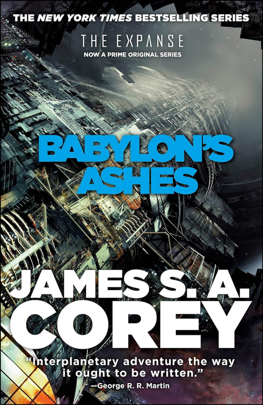 Babylon's Ashes by James S. A. Corey (Author)