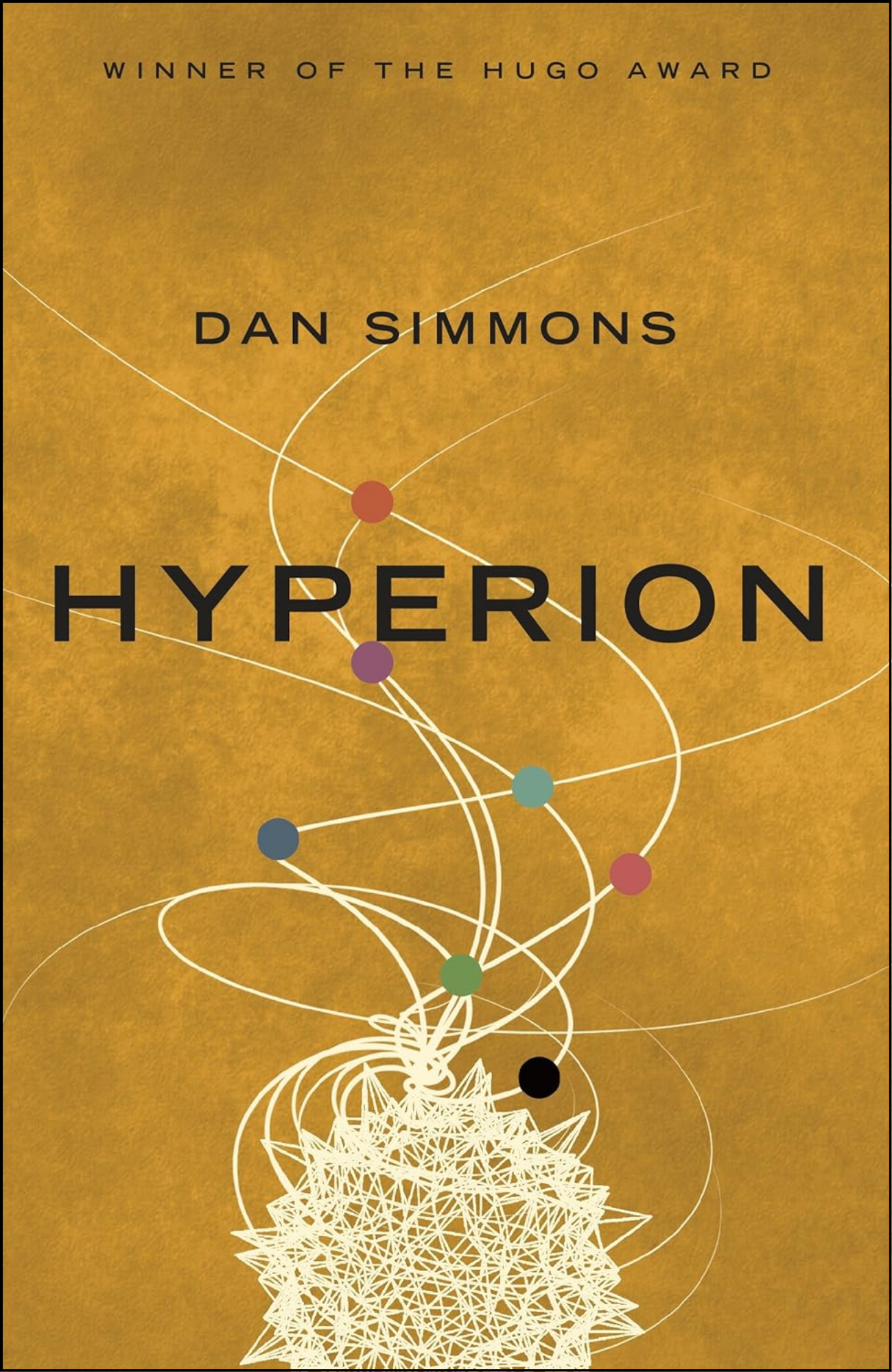 Hyperion by Dan Simmons (Author)