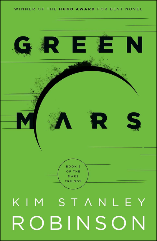 Green Mars by Kim Stanley Robinson (Author)