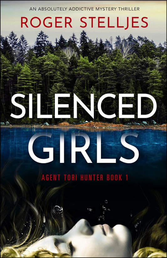 Silenced Girls by Roger Stelljes (Author)