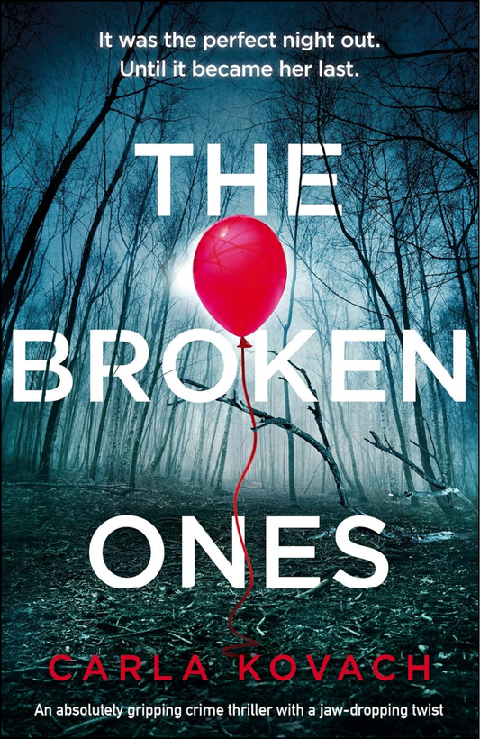 The Broken Ones by Carla Kovach (Author)
