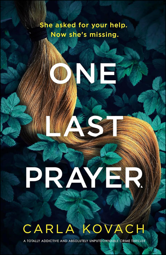 One Last Prayer by Carla Kovach (Author)