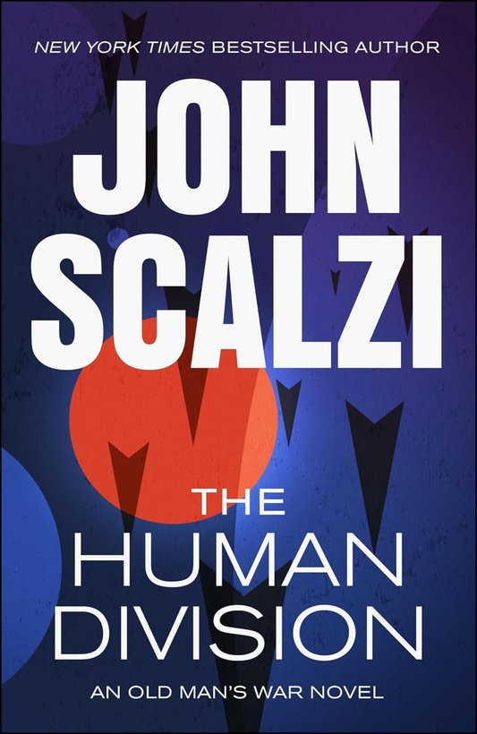 The Human Division by John Scalzi (Author)