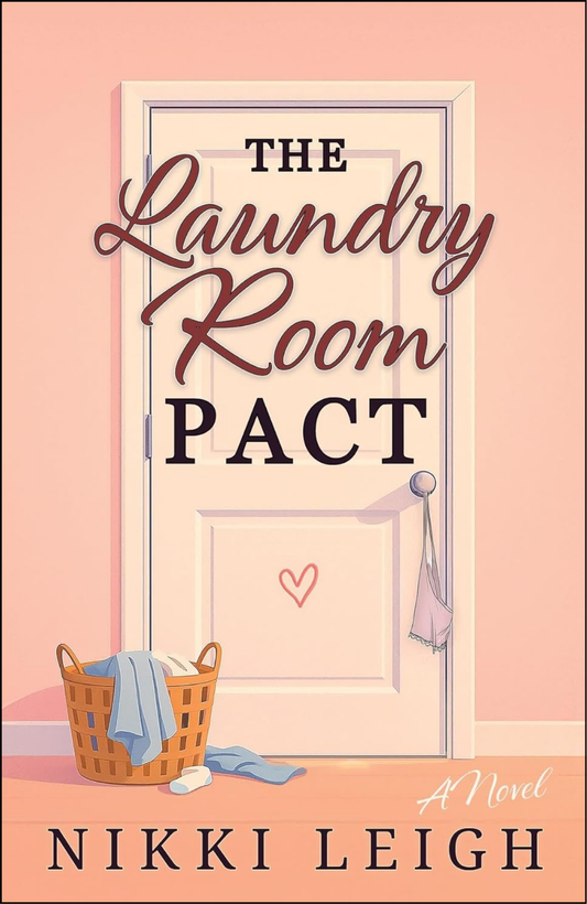 The Laundry Room Pact by Nikki Leigh (Author)