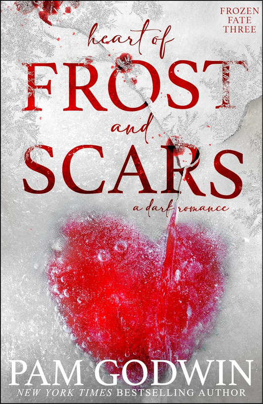 Heart of Frost and Scars by Pam Godwin (Author)