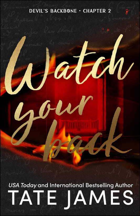 Watch Your Back by Tate James (Author)